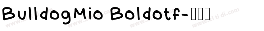 BulldogMio Boldotf字体转换
